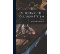 Surgery Of The Vascular System