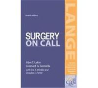 Surgery on Call Lefor, Alan T., Gomella, Leonard G., Wiebke, Eric A. (Auteur)