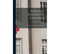 Surgical Diseases Of Children
