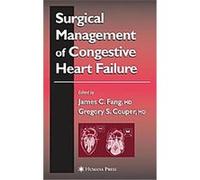 Surgical Management of Congestive Heart Failure, Contemporary Cardiology Series