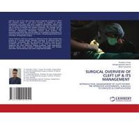 Surgical Overview Of Cleft Lip & Its Management