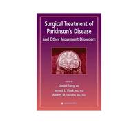 Surgical Treatment Of Parkinson's Disease And Other Movement Disorders