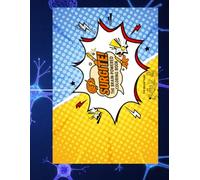Surgite! The Brain-Powered Coloring Book: Learn, Color & Discover How Your Brain Really Works - Beat Exam Stress with Captain Cortex & the Brain Team