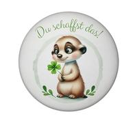 Suricate avec trèfle magnétique rond avec inscription « Du schaffst das Ein niedlicher süßer Glücksbringer in deiner Hand pflanzenliebend und grün - das perfekte Tier »