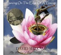 Surkamp, David - Dancing on the Edge of a Teacup