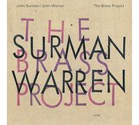 John Surman/John Warren – The Brass Project (Touchstones) – CD