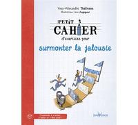 Surmonter la jalousie - Jean Augagneur - Jouvence - broché - Guide