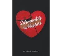 Surmonter La Rupture