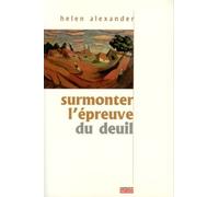 Surmonter L'épreuve Du Deuil