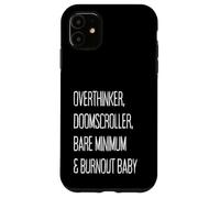 SURPENSEUR, DOOMSCROLLER, Bare Minimum ET Burnout Baby Coque pour iPhone 11