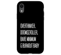 SURPENSEUR, DOOMSCROLLER, Bare Minimum ET Burnout Baby Coque pour iPhone XR