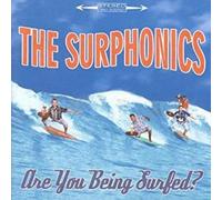 Surphonics, the - are You Being Surfed [Import]