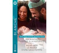 Surprise à la maternité - Le baiser d'une sage-femme
