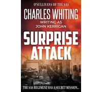 Surprise Attack: The SAS regiment has a secret mission...