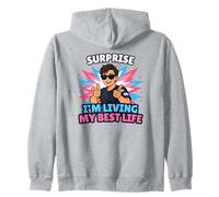 Surprise : Je vis ma Meilleure Vie Trans, Trans Pride LGBTQ Sweat à Capuche