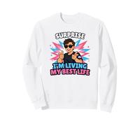 Surprise : Je vis ma Meilleure Vie Trans, Trans Pride LGBTQ Sweatshirt