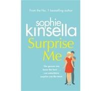 Surprise Me by Sophie Kinsella Sophie Kinsella (Auteur)