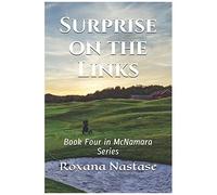 Surprise On The Links: Book Four In Mcnamara Series