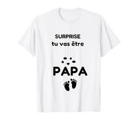 Surprise tu Vas être Papa T-Shirt