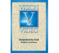 Surprised by God: Stephen Arterburn