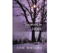 Surprised By Hope (Paperback) Tom Wright, (Auteur)