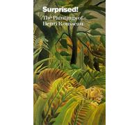 Surprised: Paintings of Henri Rousseau [VHS]