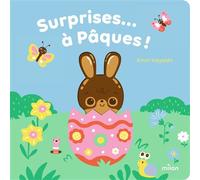 Surprises... à Pâques ! - Emiri Hayashi - Milan Eds - cartonné - Album éveil dès la naissance