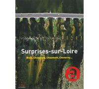 Surprises-sur-Loire Collectif (Auteur), Jessie Magana (Editeur du volume)