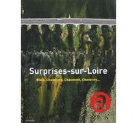 Surprises-sur-Loire Collectif (Auteur), Jessie Magana (Editeur du volume)