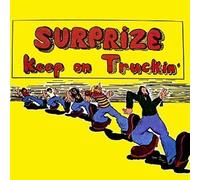 Surprize - Keep on Truckin' [Import Belge]