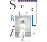 Surrealism, European Perspectives Series Jacqueline Chenieux-Gendron (Auteur)