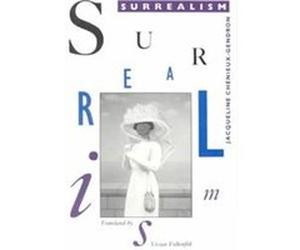 Surrealism, European Perspectives Series Jacqueline Chenieux-Gendron (Auteur)