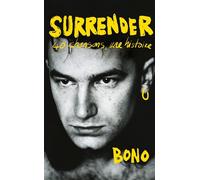 Surrender - Bono - Lgf - Poche - Autobiographie