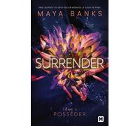 Surrender, T3 : Posséder - Maya Banks - Milady - Poche - Roman