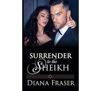 Surrender to the Sheikh