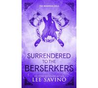 Surrendered to the Berserkers Discreet Edition
