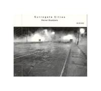 Goebbels Heiner – Surrogate Cities – ECM