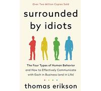 Surrounded By Idiots