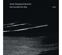Andy Sheppard Quartet – Surrounded By Sea – CD – Verve Spa