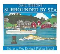 Surrounded by Sea Gail Gibbons (Auteur)