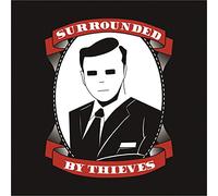 Surrounded By Thieves - Surrounded By Thieves