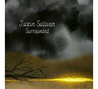 Justin Sullivan – Surrounded – Vinyle 12" – pochette gatefold – earMUSIC