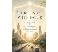 Surrounded With oFavor: Psalm 5:12