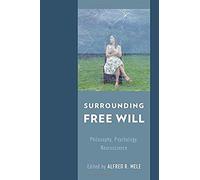 Surrounding Free Will