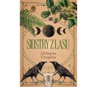 Sœurs de la forêt Adrianna Trzepiota (Buch auf Polnisch)