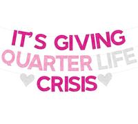 Sursurprise Décorations de 25e anniversaire pour femme, bannière « It's Giving Quarter Life Crisis », 25e anniversaire
