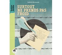 SURTOUT NE PRENDS PAS FROID