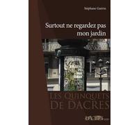 Surtout ne regardez pas mon jardin