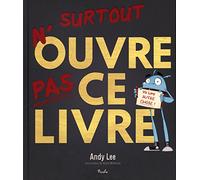Surtout n'ouvre pas ce livre