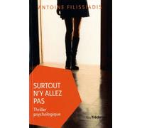 Surtout n'y allez pas (Poche)